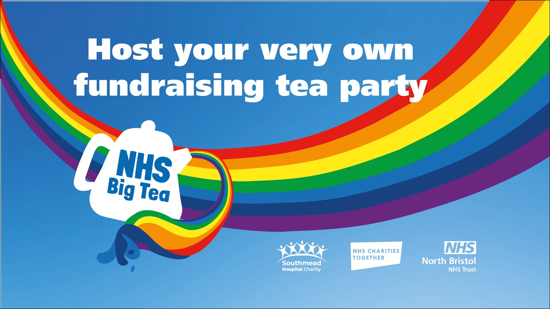 Southmead Hospital Charity Graphic advertising the NHS Big Tea with the words Host your very own fundraising tea party